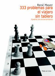 333 PROBLEMAS PARA EL VIAJERO SIN TABLERO, de MAYER | portada del libro