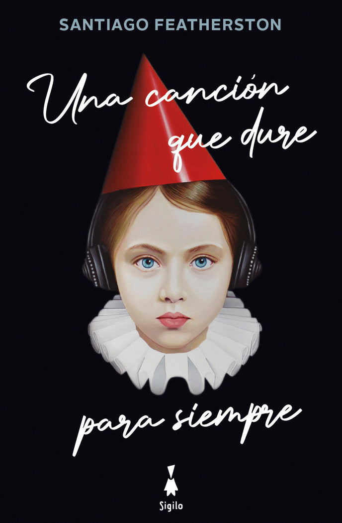 Una canción que dure para siempre, de FEATHERSTON | portada del libro
