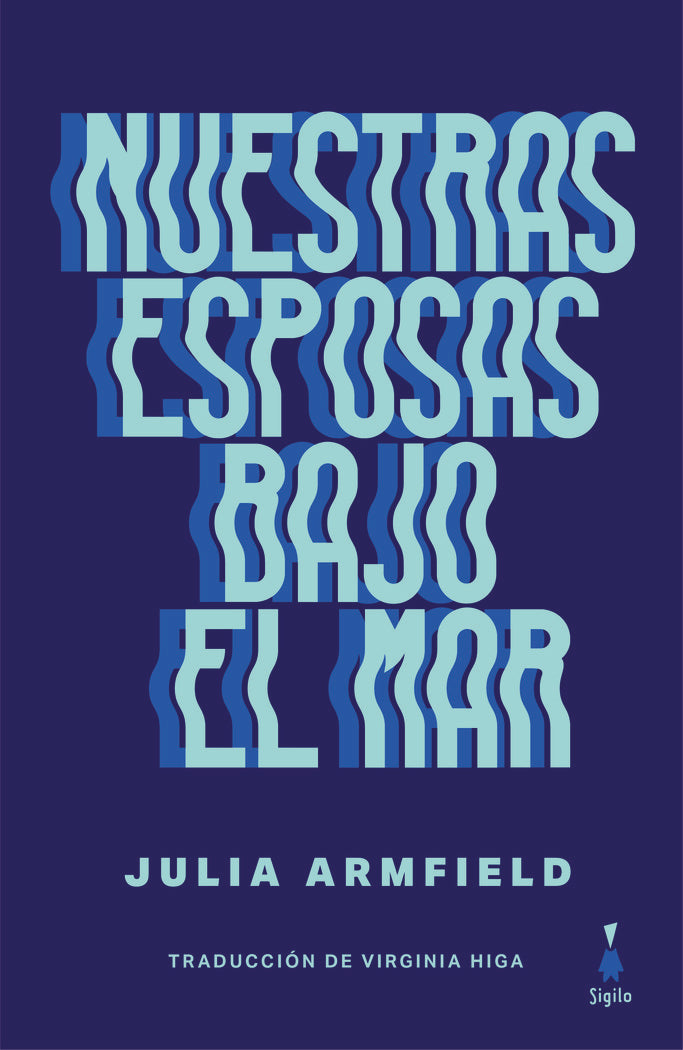 Nuestras esposas bajo el mar, de ARMFIELD | portada del libro