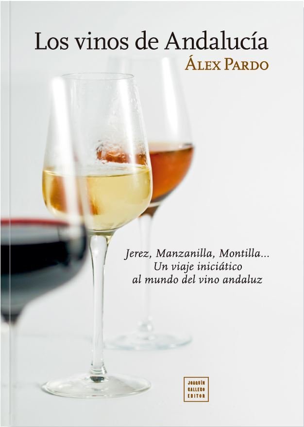 LOS VINOS DE ANDALUCIA, de PARDO, ALEX | portada del libro