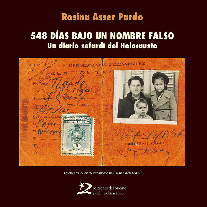 548 DIAS BAJO UN NOMBRE FALSO, de ASSER PARDO, ROSINA | portada del libro