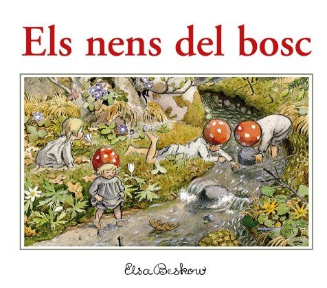Els nens del bosc, de ELSA BESKOW | portada del libro