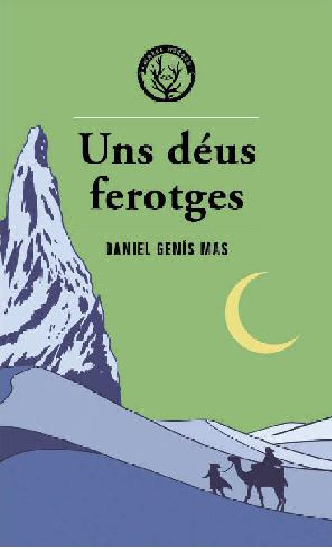 UNS DEUS FEROTGES, de GENIS, DANIEL | portada del libro