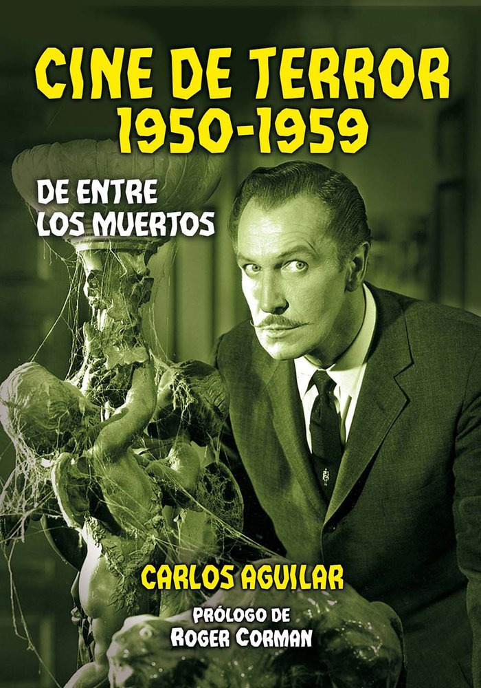 Cine de terror. 1950-1959, de CARLOS AGUILAR | portada del libro
