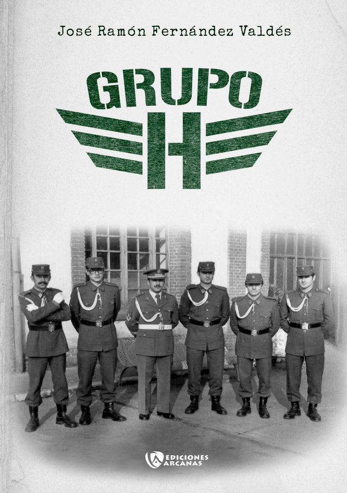 GRUPO H, de FERNANDEZ VALDES,JOSE RAMON | portada del libro