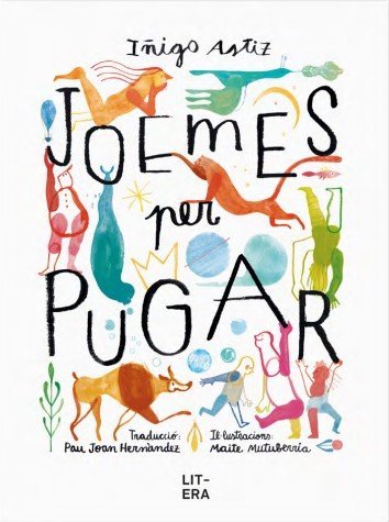 JOEMES PER PUGAR, de ASTIZ, IÑIGO | portada del libro