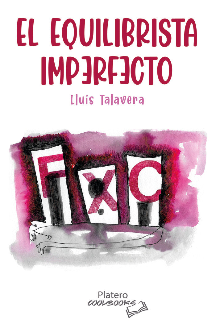 EL EQUILIBRISTA IMPERFECTO, de TALAVERA, LLUIS | portada del libro