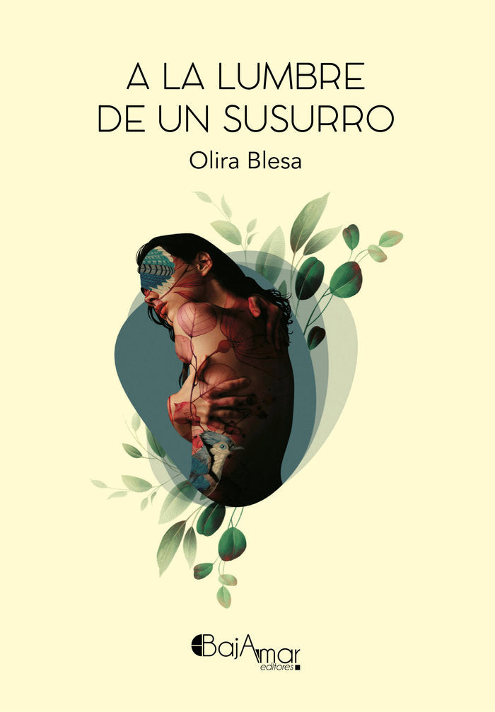 A LA LUMBRE DE UN SUSURRO, de BLESA, OLIRA | portada del libro