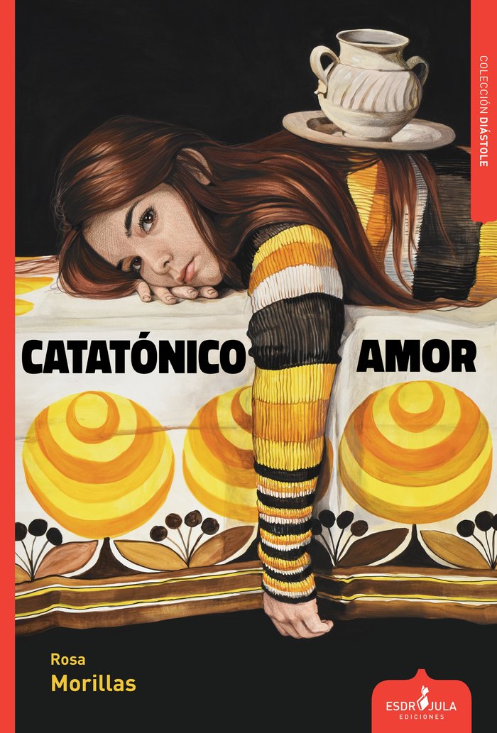 CATATÓNICO AMOR, de MORILLAS, ROSA | portada del libro