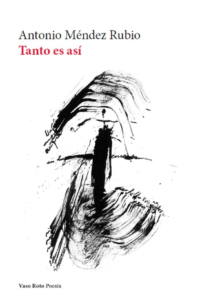 TANTO ES ASI, de MENDEZ RUBIO, ANTONIO | portada del libro