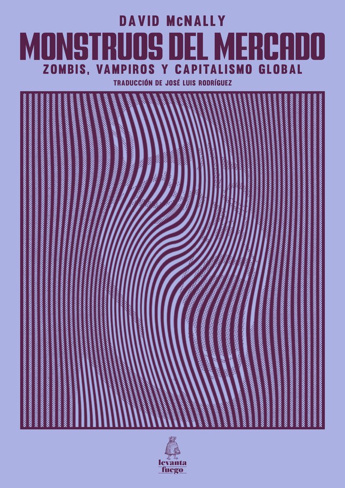 MONSTRUOS DEL MERCADO, de McNally, David | portada del libro