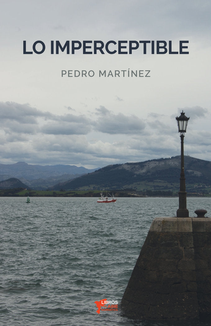 LO IMPERCEPTIBLE, de MARTÍNEZ, PEDRO | portada del libro