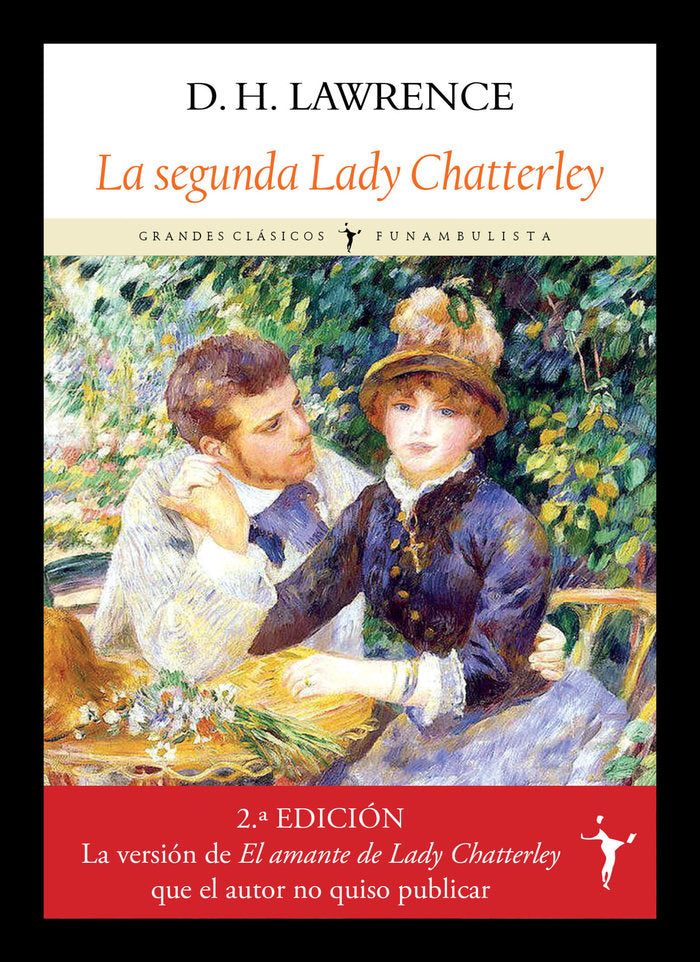 La segunda Lady Chatterley, de LAWRENCE, D. H. | portada del libro