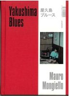 YAKUSHIMA BLUES, de MAURO MONGIELLO | portada del libro