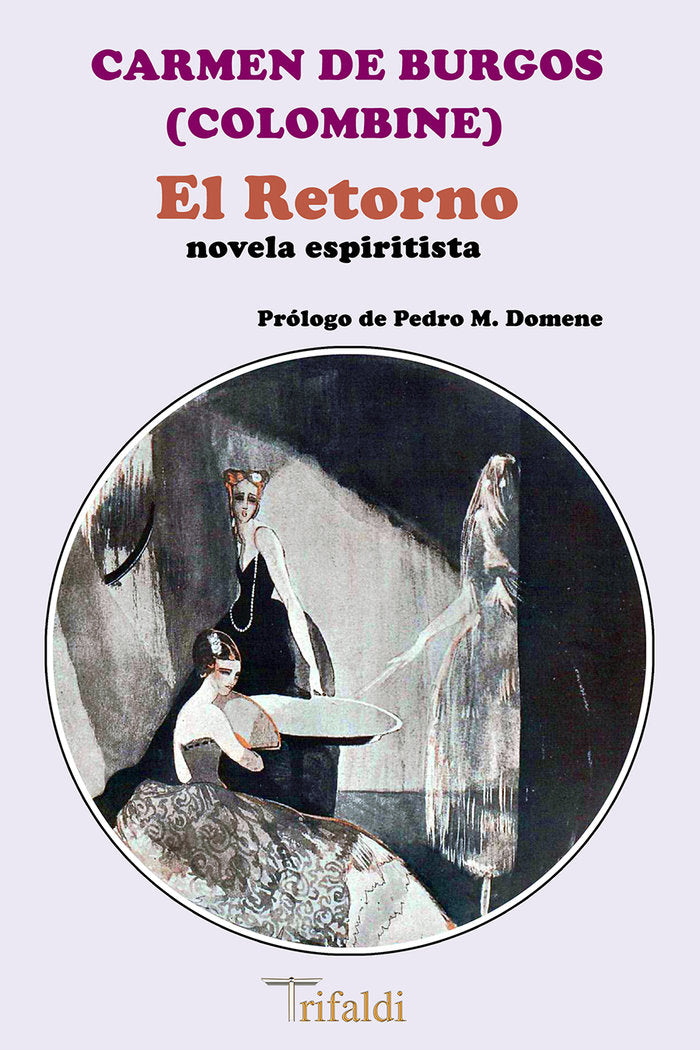 El Retorno, de BURGOS, CARMEN DE | portada del libro