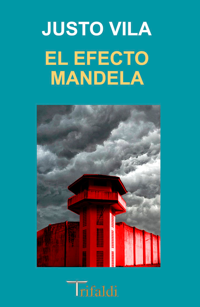 El efecto mandela, de VILA, JUSTO | portada del libro