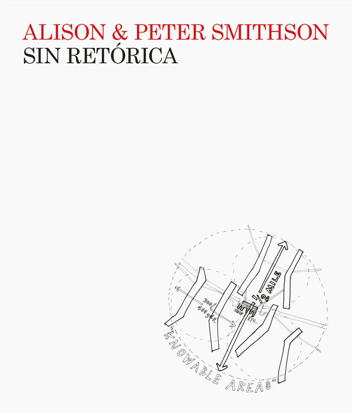 SIN RETORICA, de SMITHSON, ALISON | portada del libro