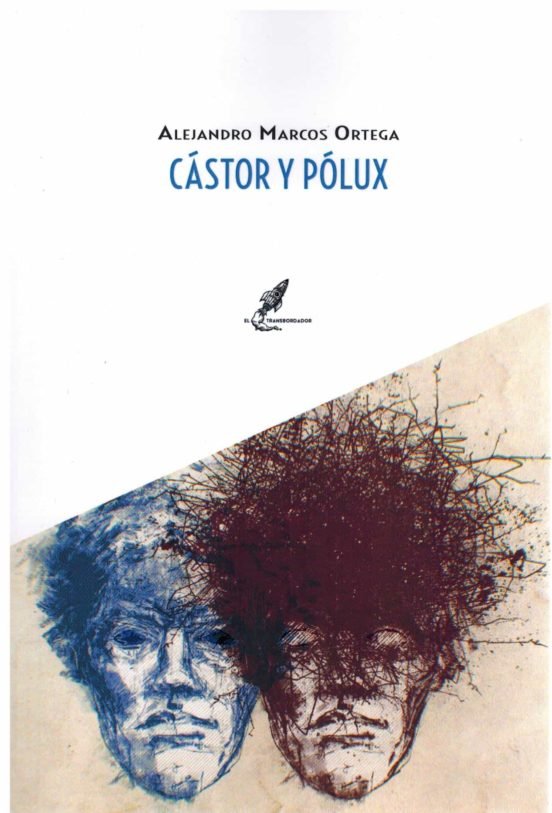 CASTOR Y POLUX, de MARCOS ORTEGA, ALEJANDRO | portada del libro
