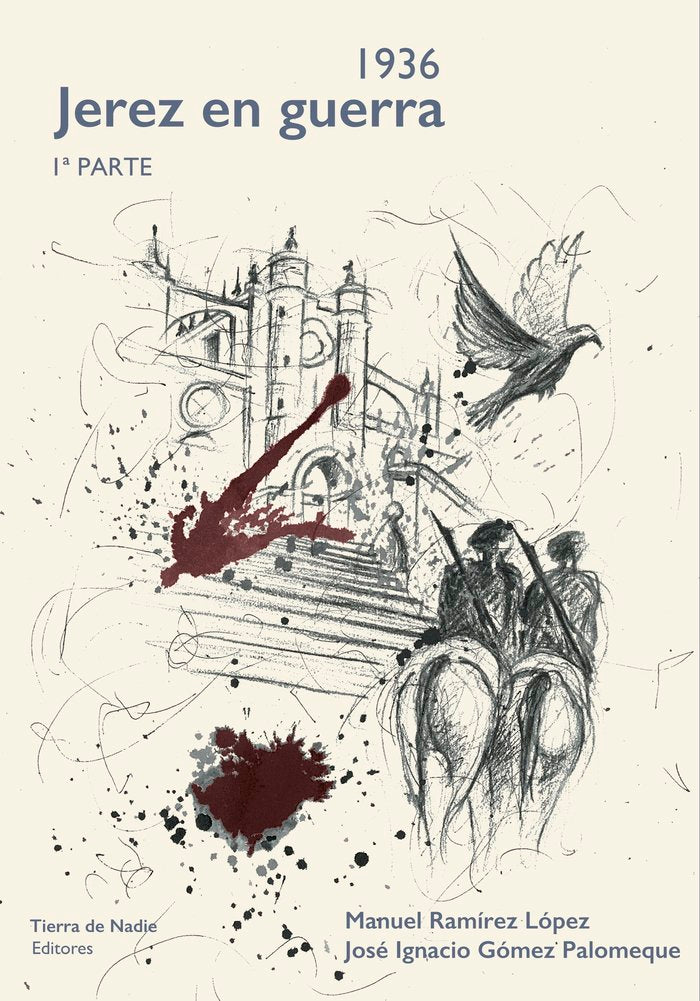 1936, Jerez en Guerra. 1ª Parte, de Ramírez López, Manuel | portada del libro
