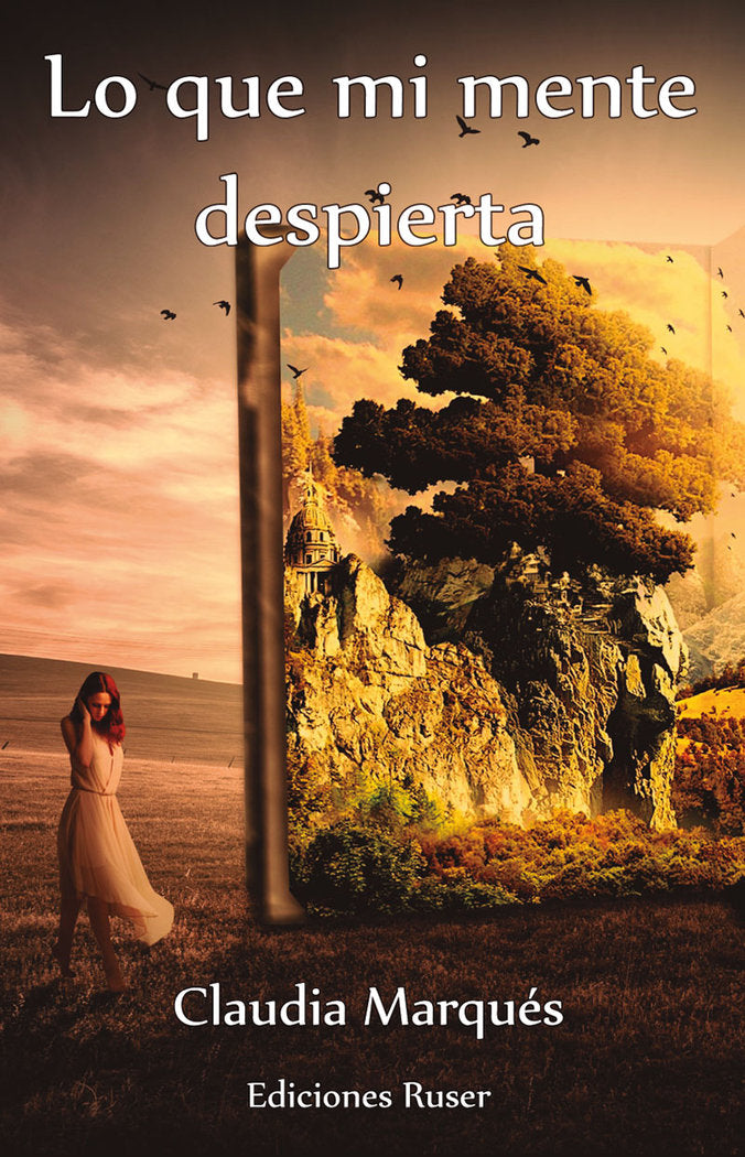 Lo que mi mente despierta, de Marqués, Claudia | portada del libro