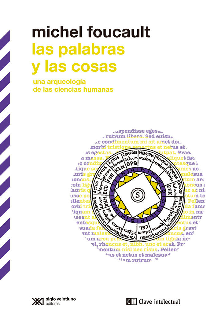 LAS PALABRAS Y LAS COSAS, de FOUCAULT, MICHEL | portada del libro