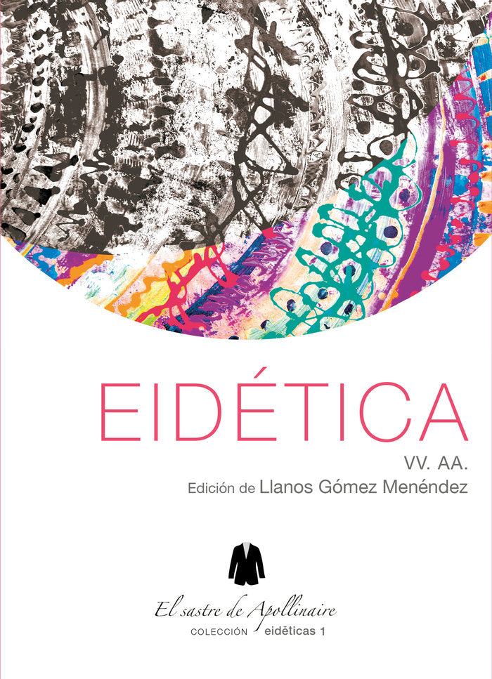 Eidética, de DÃEZ DE ANTONIO, ALBERTO | portada del libro