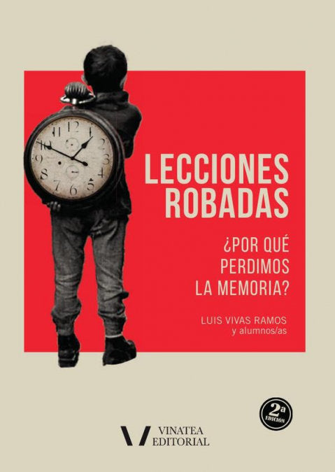 LECCIONES ROBADAS, de VIVAS RAMOS, LUIS | portada del libro