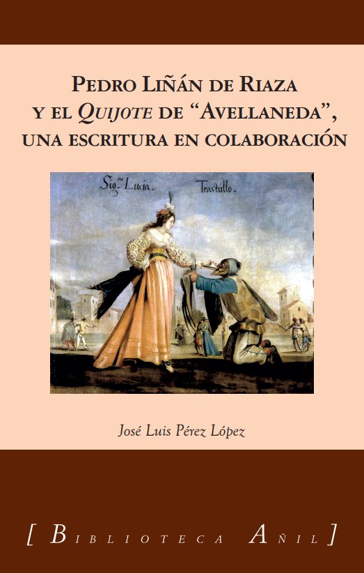LIÑAN DE RIAZA Y EL QUIJOTE DE AVELLANEDA, de PEREZ LOPEZ | portada del libro