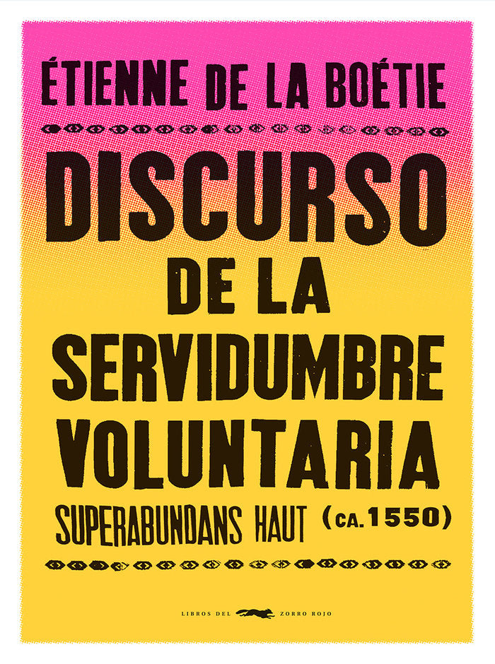 Discurso de la servidumbre voluntaria, de DE LA BOETIE, ETIENNE | portada del libro