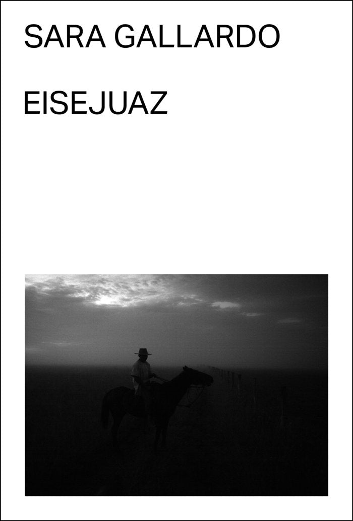 Eisejuaz, de GALLARDO DRAGO MITRE | portada del libro