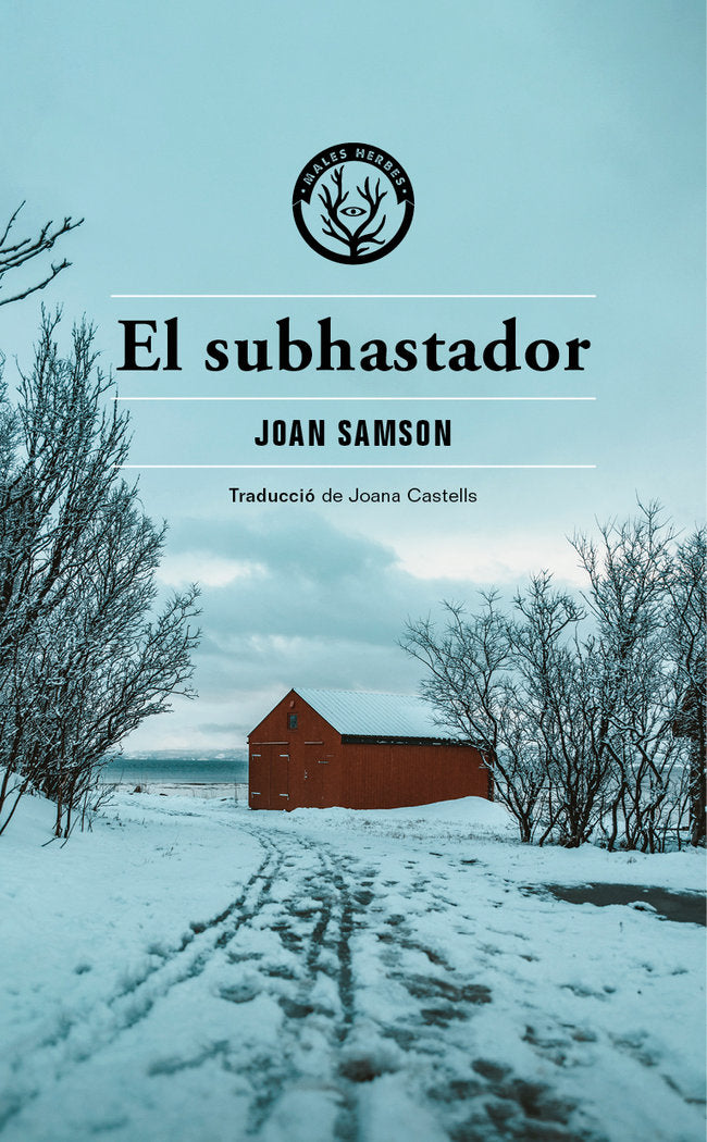 El subhastador, de CASTELLS SAVALL, JOANA | portada del libro