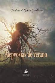 ALEPVOSIAS DE VERANO, de ALFARO GILLEN | portada del libro