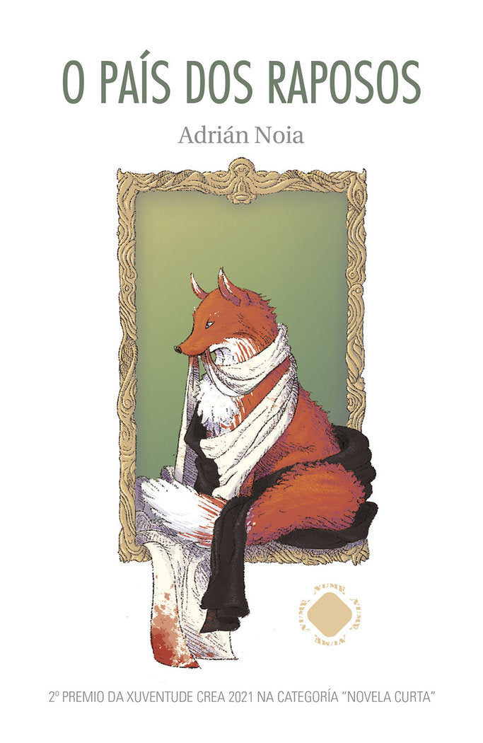 O país dos raposos, de Noia, Adrián | portada del libro