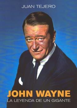 John Wayne, de TEJERO GARCIA TEJERO | portada del libro