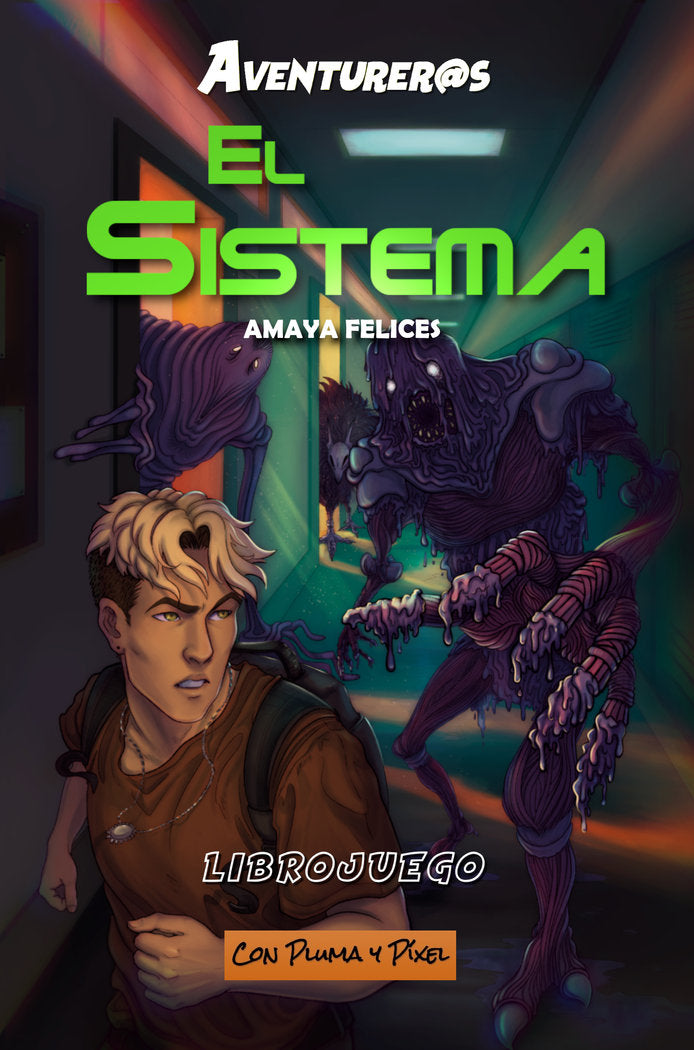 El Sistema, de Felices, Amaya | portada del libro