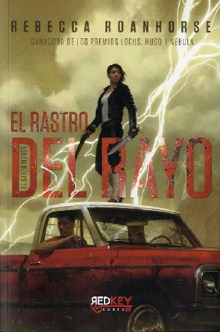 EL RASTRO DEL RAYO, de ROANHORSE, REBECCA | portada del libro