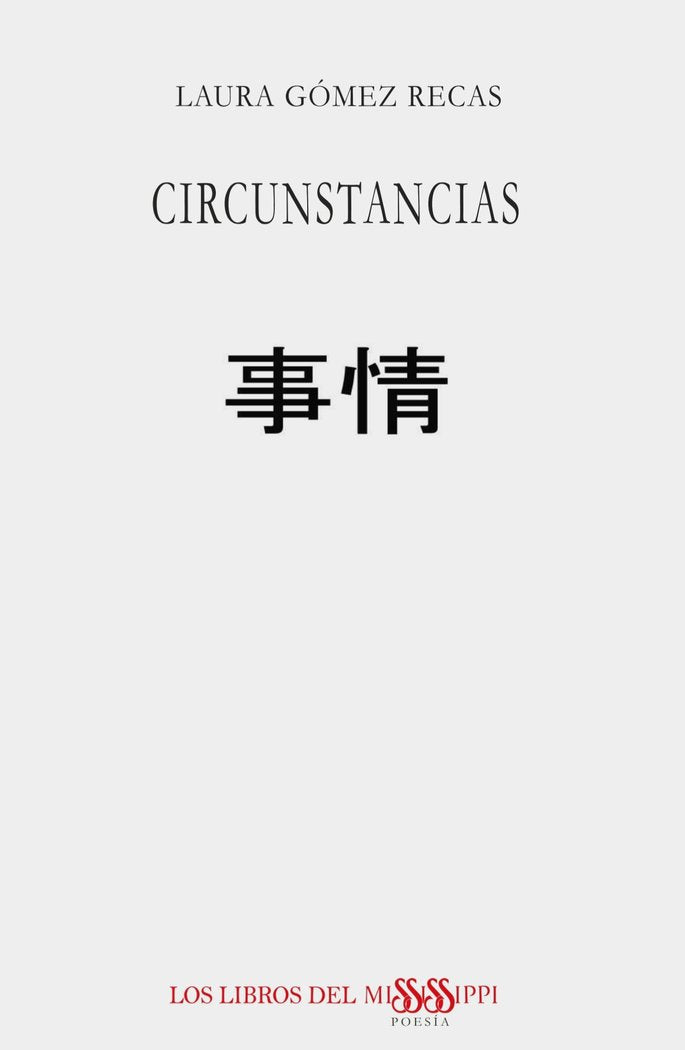 CIRCUNSTANCIAS, de Gómez Recas, Laura | portada del libro