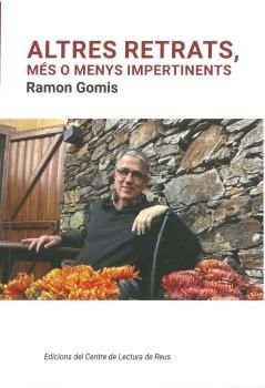 ALTRES RETRATS, MES O MENYS IMPERTINENTS, de GOMIS | portada del libro