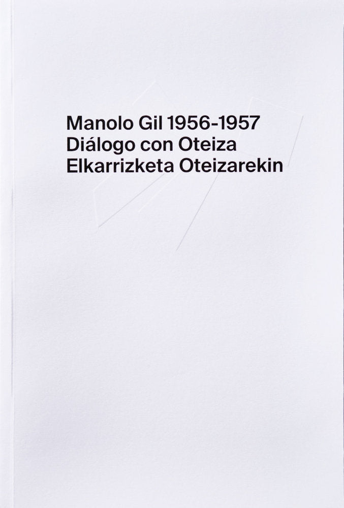 MANOLO GIL 1956-1957, de ECHEVERRIA PLAZAOLA, JON | portada del libro