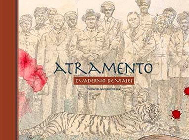 ATRAMENTO. CUADERNO DE VIAJES, de GONZALEZ SITGES,FERNANDO | portada del libro