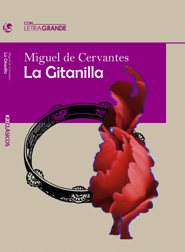 LA GITANILLA - EDICIÓN EN LETRA GRANDE, de de Cervantes, Miguel | portada del libro