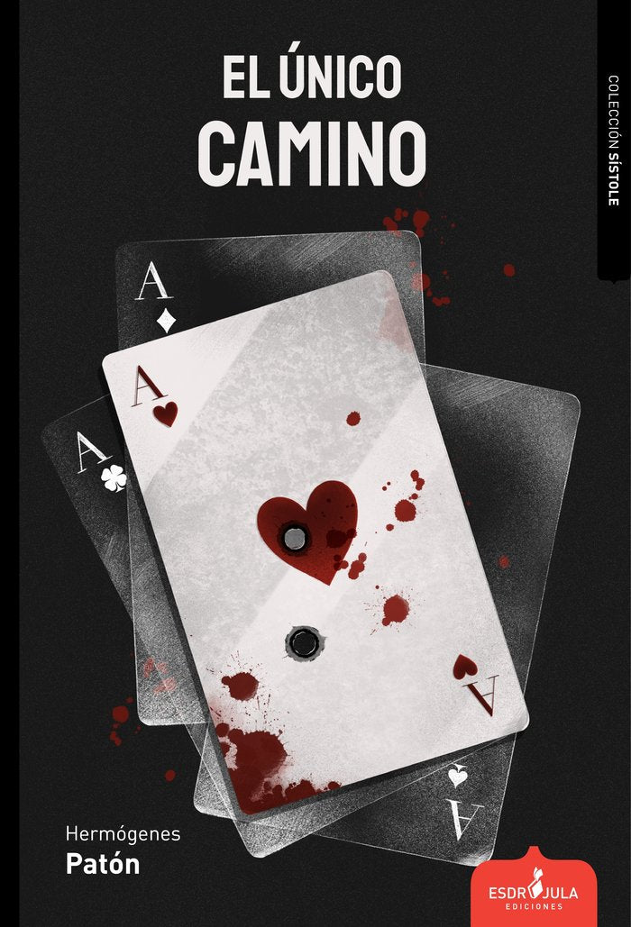 EL ÚNICO CAMINO, de PATÓN, HERMÓGENES | portada del libro
