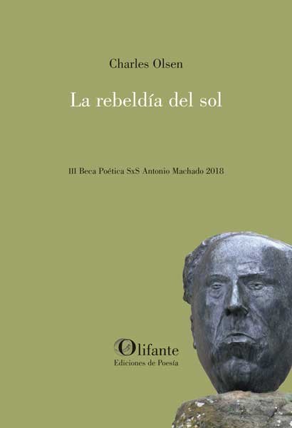 LA REBELDIA DEL SOL, de OLSEN, CHARLES | portada del libro