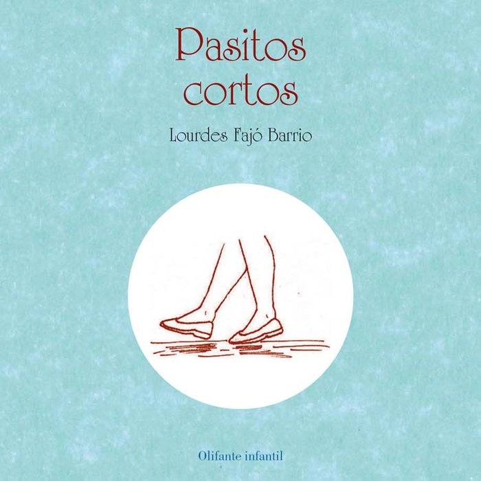 PASITOS CORTOS, de LOURDES FAJO BARRIO | portada del libro