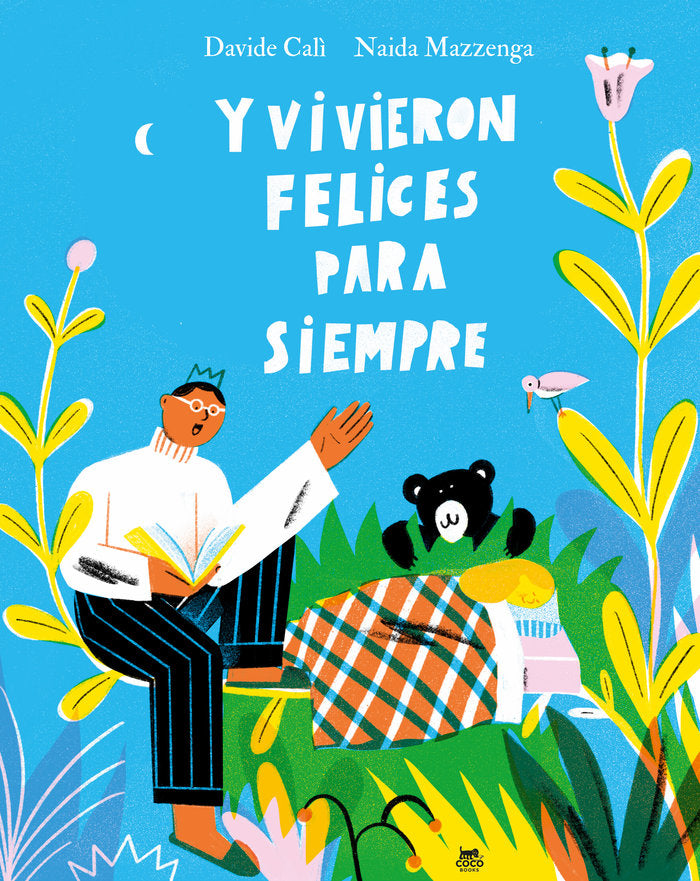 Y vivieron felices para siempre, de CALI,DAVIDE | portada del libro
