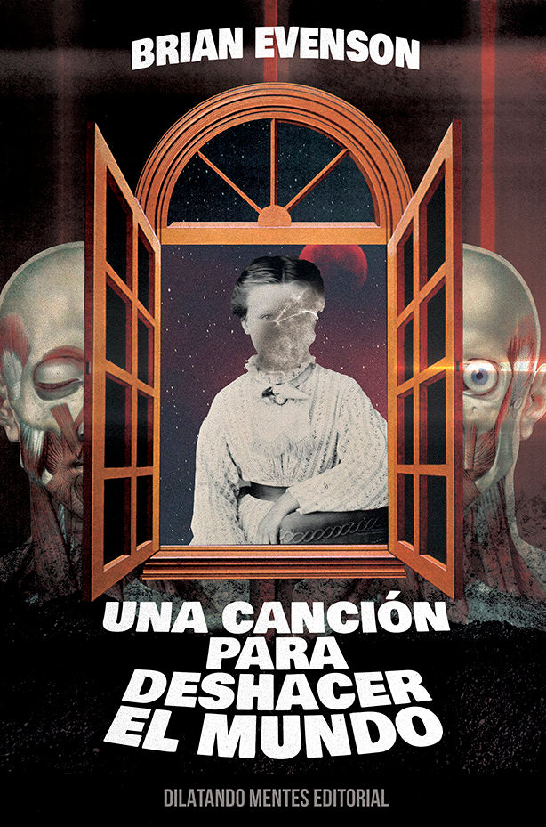 CANCION PARA DESHACER EL MUNDO, UNA, de EVENSON | portada del libro