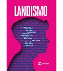 Landismo, de IZAGIRRE OLAIZOLA, ANDER | portada del libro