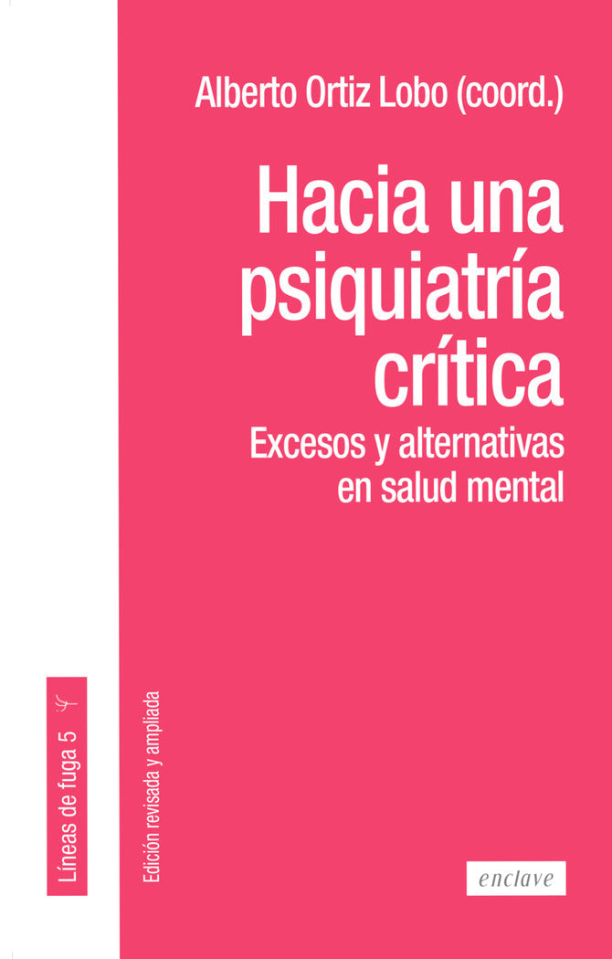 HACIA UNA PSIQUIATRIA CRITICA, de ORTIZ LOBO, ALBERTO | portada del libro