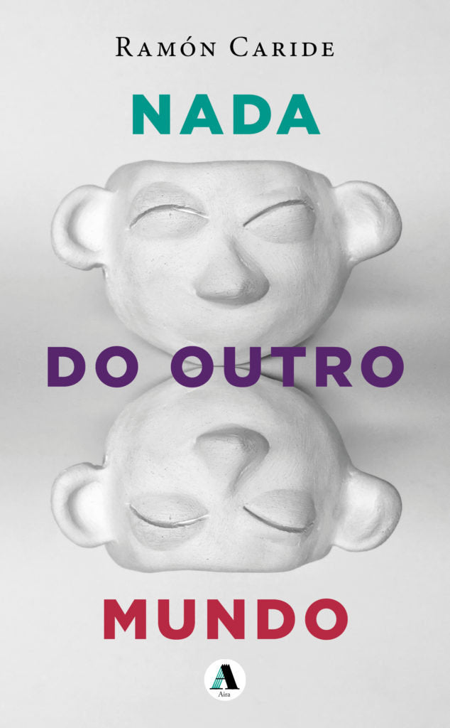 NADA DO OUTRO MUNDO, de CARIDE, RAMON | portada del libro