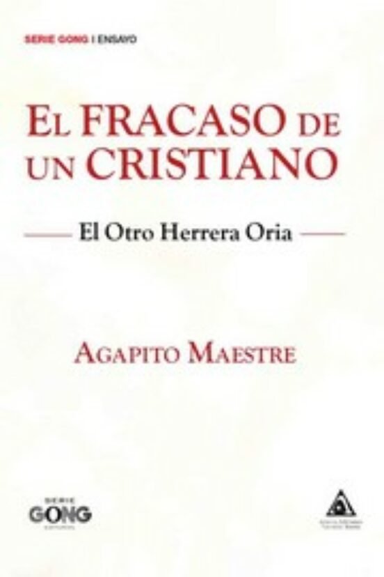 FRACASO DE UN CRISTIANO, EL, de MAESTRE, AGAPITO | portada del libro